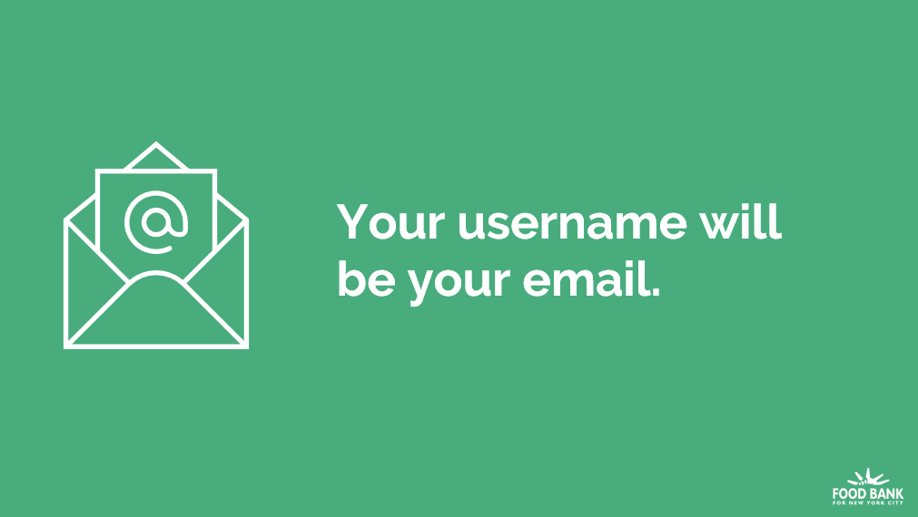 Screenshot of slide stating: Your username will be your email